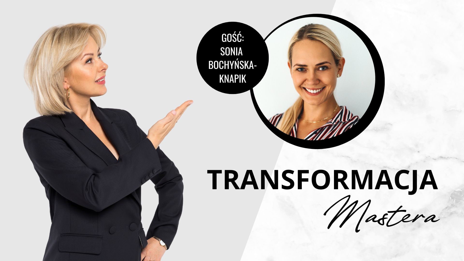 Transformacja Mastera. Sonia Bochyńska-Knapik.